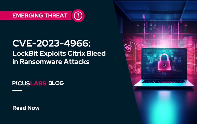 CVE20234966 LockBit Exploits Citrix Bleed in Ransomware Attacks